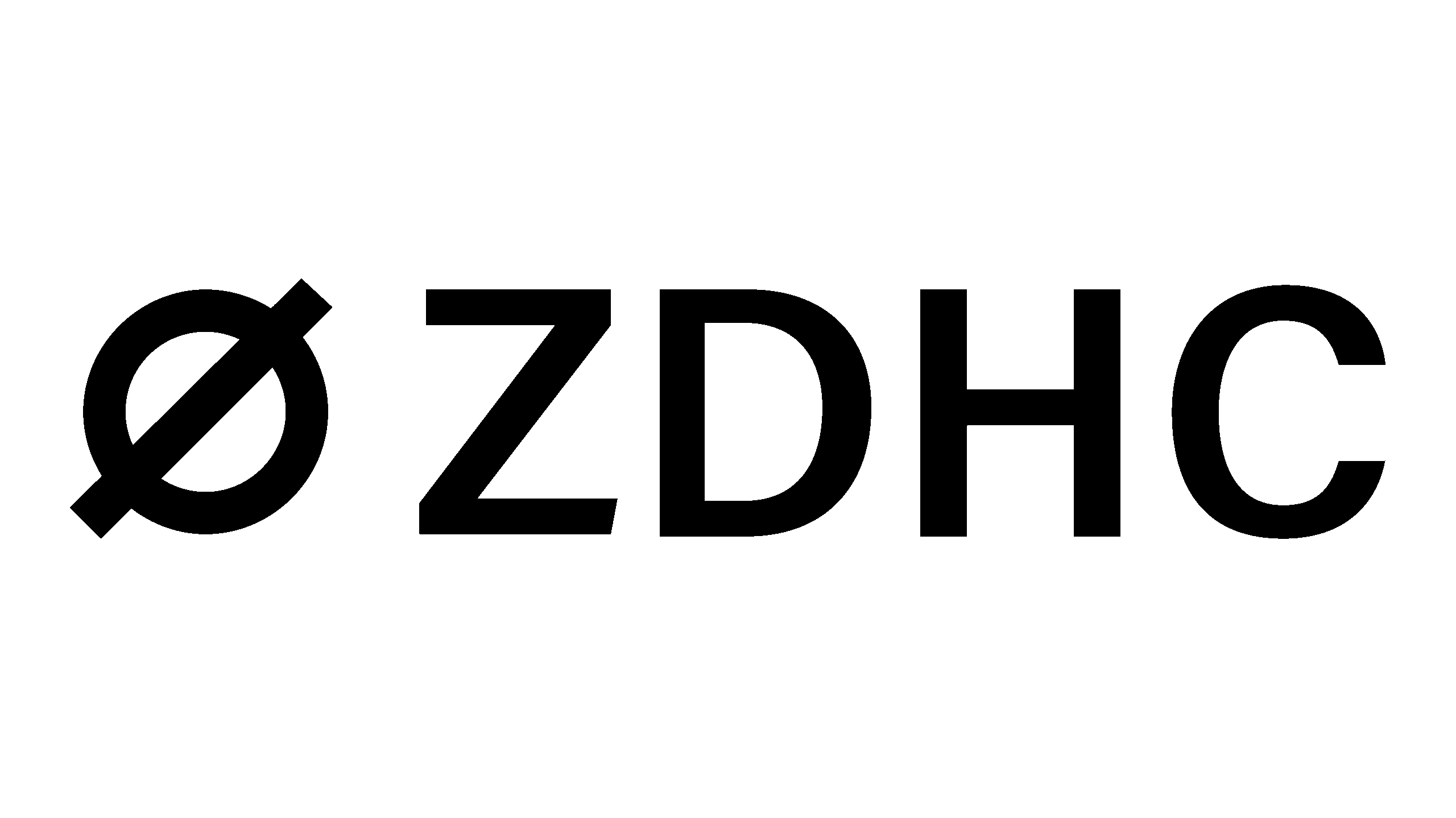 ZDHC — Zero Discharge of Hazardous Chemicals